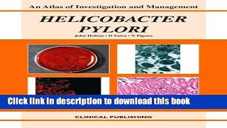 [PDF] Helicobacter Pylori: Atlas of Investigation and Management [Online Books]