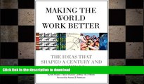 READ THE NEW BOOK Making the World Work Better: The Ideas That Shaped a Century and a Company (IBM
