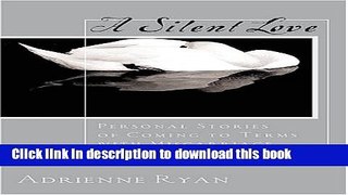 [PDF] Silent Love: Personal Stories Of Coming To Terms With Miscarriage Book Online