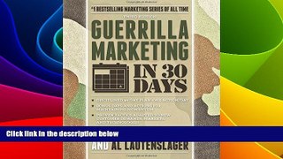 Must Have  Guerrilla Marketing in 30 Days  READ Ebook Full Ebook Free