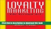 [Read PDF] Loyalty Marketing: The Second Act Ebook Free