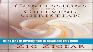 [PDF] Confessions of a Grieving Christian Ebook Online