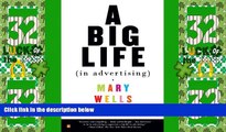 Big Deals  A Big Life In Advertising  Free Full Read Most Wanted
