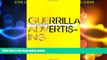 READ FREE FULL  Guerrilla Advertising: Unconventional Brand Communication  READ Ebook Full Ebook