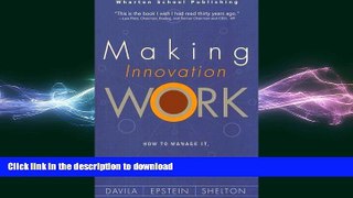 DOWNLOAD Making Innovation Work: How to Manage It, Measure It, and Profit from It FREE BOOK ONLINE