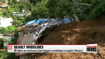 Deadly mudslides in Mexico kill at least 38