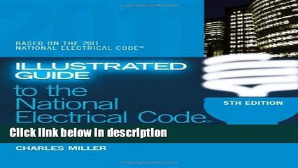 [PDF] Illustrated Guide to the NEC (Illustrated Guide to the National Electrical Code) Full Online