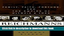 [Read PDF] The Reichmanns: Family, Faith, Fortune, and the Empire of Olympia   York Ebook Online