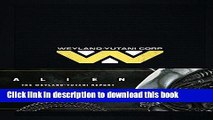 Download Alien: The Weyland-Yutani Report Book Online