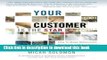 [Read PDF] Your Customer Is The Star: How To Make Millennials, Boomers and Everyone Else Love Your