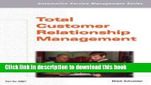 [Read PDF] Automotive Service Management: Total Customer Relationship Management (Automotive