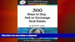 FAVORIT BOOK 300 Ways to Buy, Sell or Exchange Real Estate: Vol 1-12 Strategies 1-300 FREE BOOK