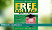 Big Deals  Free College Resource Book: Inside Secrets from Two Parents Who Put Five Kids through