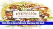 [PDF] Everyday Detox: 100 Easy Recipes to Remove Toxins, Promote Gut Health, and Lose Weight