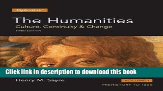 [Best] Humanities: Culture, Continuity and Change, The, Volume I (3rd Edition) New Ebook