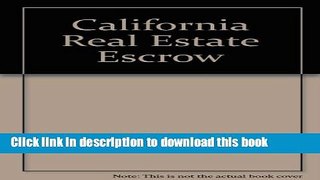 [PDF] California Real Estate Escrow Book Online