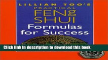 Download Lillian Too s Practical Feng Shui: Formulas for Success [Full Ebook]