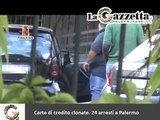 Carte di credito clonate: 24 arresti a Palermo