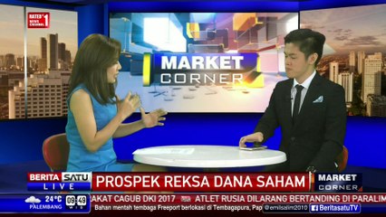 Market Corner: Prospek Reksa Dana Saham #2