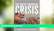 Big Deals  The Great Financial Crisis: Causes and Consequences  Free Full Read Most Wanted