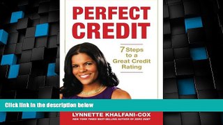 Must Have PDF  Perfect Credit: 7 Steps to a Great Credit Rating  Free Full Read Best Seller