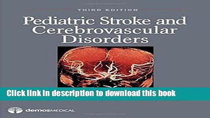[PDF] Pediatric Stroke and Cerebrovascular Disorders Ebook Online