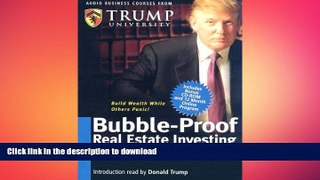 READ PDF Bubble-Proof Real Estate Investing (Audio Business Course) READ PDF BOOKS ONLINE