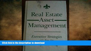 FAVORIT BOOK Real Estate Asset Management: Executive Strategies for Profit-Making (Real Estate
