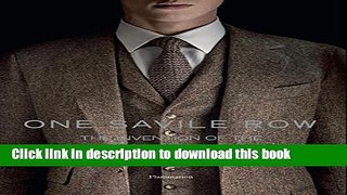 [PDF] One Savile Row: Gieves   Hawkes: The Invention of the English Gentleman Book Free