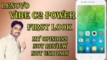Lenovo Vibe c2 Power First Look | Only My Opinions,Not Review,Not Unboxing