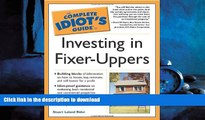 DOWNLOAD The Complete Idiot s Guide to Investing In Fixer-Uppers READ NOW PDF ONLINE