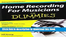 [Popular] E_Books Home Recording For Musicians For Dummies Full Online