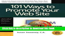 [Popular Books] 101 Ways to Promote Your Web Site: Filled With Proven Internet Marketing Tips,