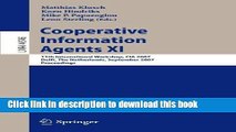 [Popular Books] Cooperative Information Agents XI: 11th International Workshop, CIA 2007, Delft,