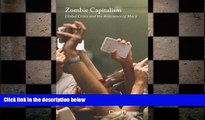 FREE PDF  Zombie Capitalism: Global Crisis and the Relevance of Marx  DOWNLOAD ONLINE