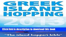 [PDF] Greek Island Hopping 2013 E-Book Online