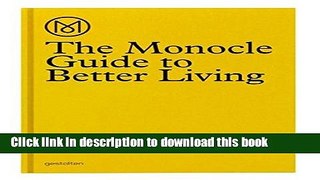 Download The Monocle Guide to Better Living E-Book Free