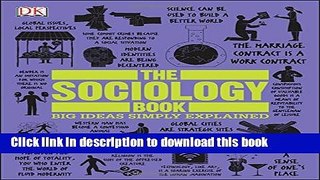 Download The Sociology Book (Big Ideas Simply Explained) Book Online