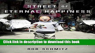 Download Street of Eternal Happiness: Big City Dreams Along a Shanghai Road E-Book Free