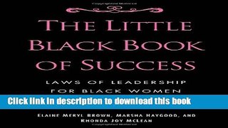 [PDF] The Little Black Book of Success: Laws of Leadership for Black Women E-Book Free