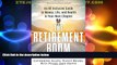 READ FREE FULL  The Retirement Boom: An All Inclusive Guide to Money, Life, and Health in Your
