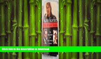 EBOOK ONLINE  Kato Kaelin: The Whole Truth (The Real Story of O.J., Nicole, and Kato from the