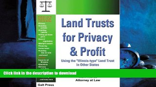 READ THE NEW BOOK Land Trusts for Privacy   Profit: Using the 