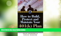 Big Deals  How to Build, Protect and Maintain Your 401(k) Plan: Strategies   Tactics (Trade