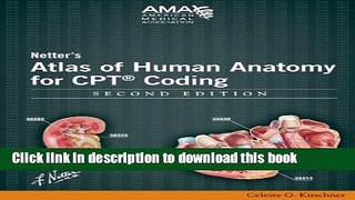 [PDF] Netter s Atlas of Human Anatomy for CPT Coding, Second Edition Full Online