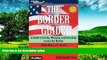 READ FREE FULL  The Border Guide: Living, Working, and Investing Across the Border (Cross-Border
