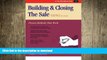 READ THE NEW BOOK Crisp: Building and Closing the Sale, Revised Edition: Proven Methods for