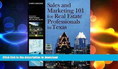 READ THE NEW BOOK Sales and Marketing 101 for Real Estate Professionals in Texas FREE BOOK ONLINE