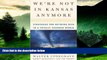 READ FREE FULL  We re Not In Kansas Anymore: Strategies for Retiring Rich in a Totally Changed