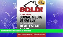 EBOOK ONLINE SOLD! A Proven Social Media Strategy for Generating Real Estate Leads READ PDF BOOKS